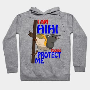 Hihi - I Am Hihi Please Protect Me Hoodie